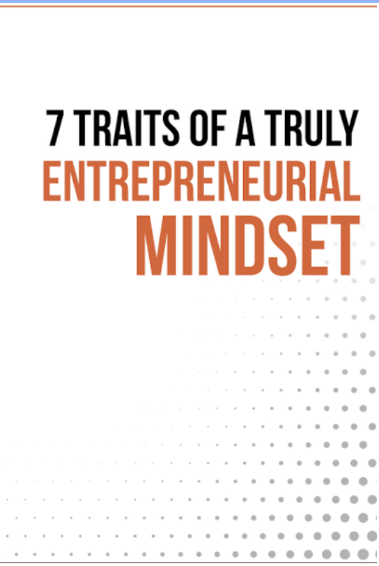 7 Traits Entrepreneurial Mindset